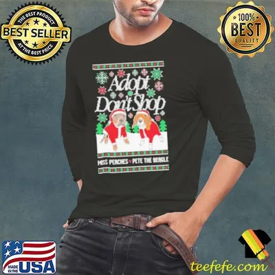 Adopt Don’t Shop Miss Peaches X Pete The Beagle Ugly Christmas 2024 Shirt