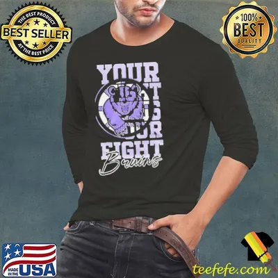 Boston Bruins Hockey Fights Cancer Your Fight is Our Fight Shirt