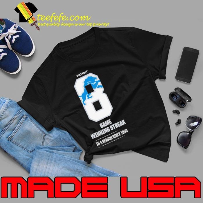 Detroit Lions First 8 Game Winning Streak In A Season Since 1934 Unisex