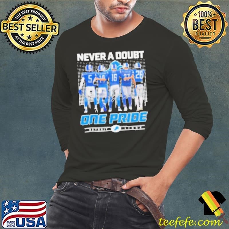 Detroit Lions Players Never A Doubt One Pride Long Sleeve Tee