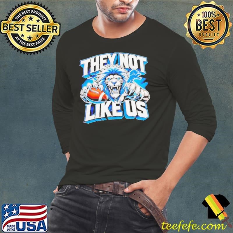 Detroit Lions they not like us mascot Long Sleeve Tee