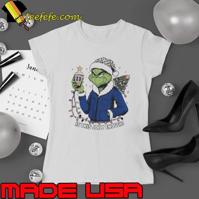 Duke Blue Devils x Santa Grinch Is This Jolly Enough Merry Christmas Ladies tee