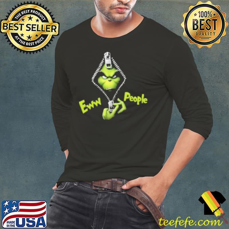 Ew People Grinch, Grinch Open Zipper Long Sleeve Tee