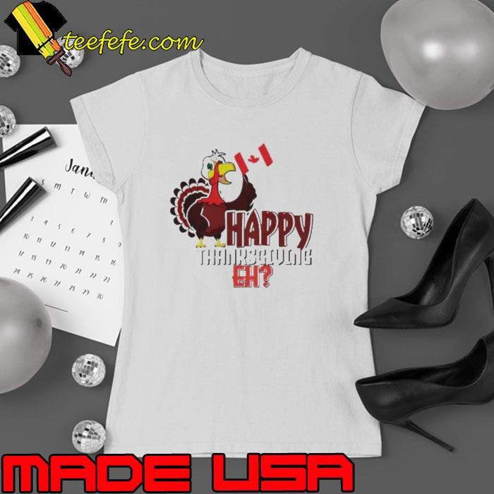 Fall Autumn Turkey Canadian Canada Happy Thanksgiving Ladies tee