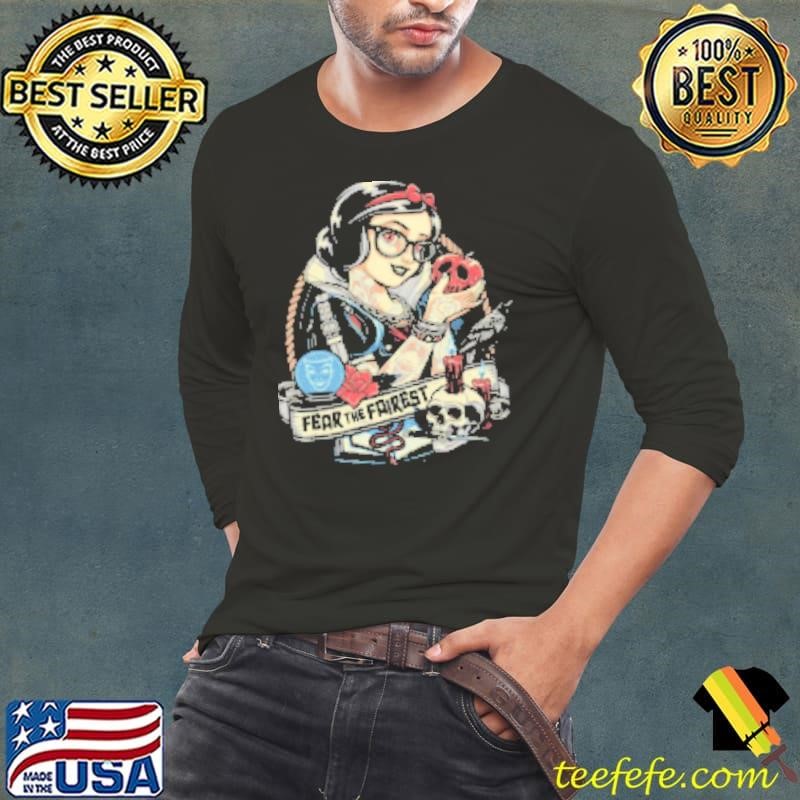 Fear the Fairest Long Sleeve Tee
