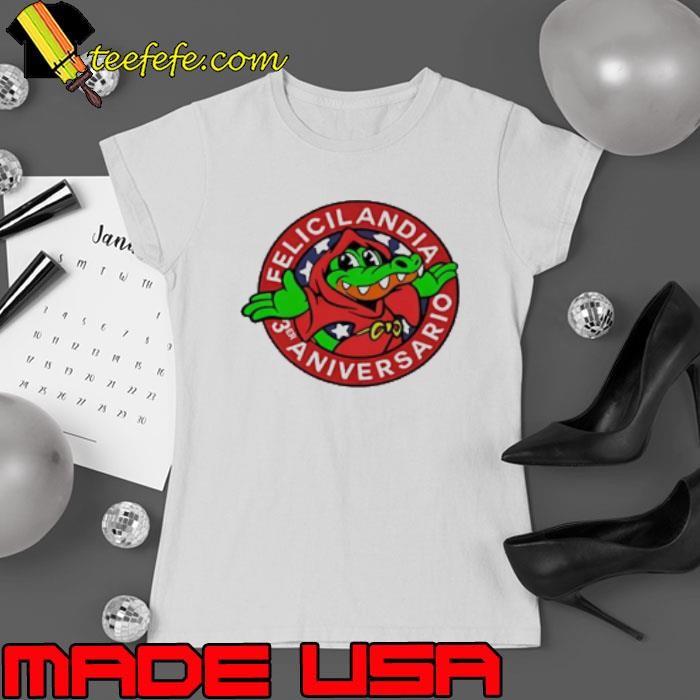 Felicilandia 3 year anniversary Ladies tee