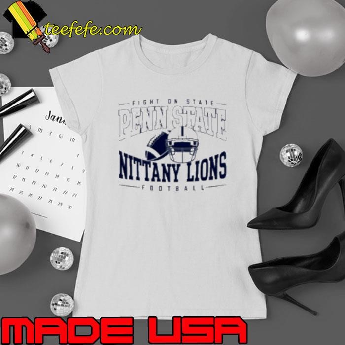 Fight On State Penn State Nittany Lions Football 2024 Ladies tee