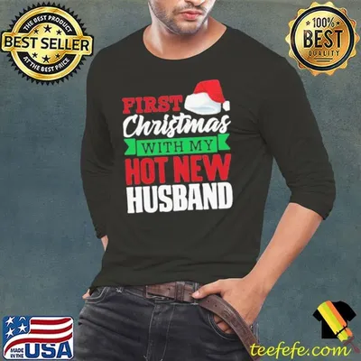 First With My Hot New Hat Santa Christmas shirt