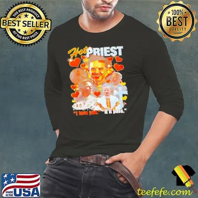 Fleabag hot priest I love you it'll pass Shirt