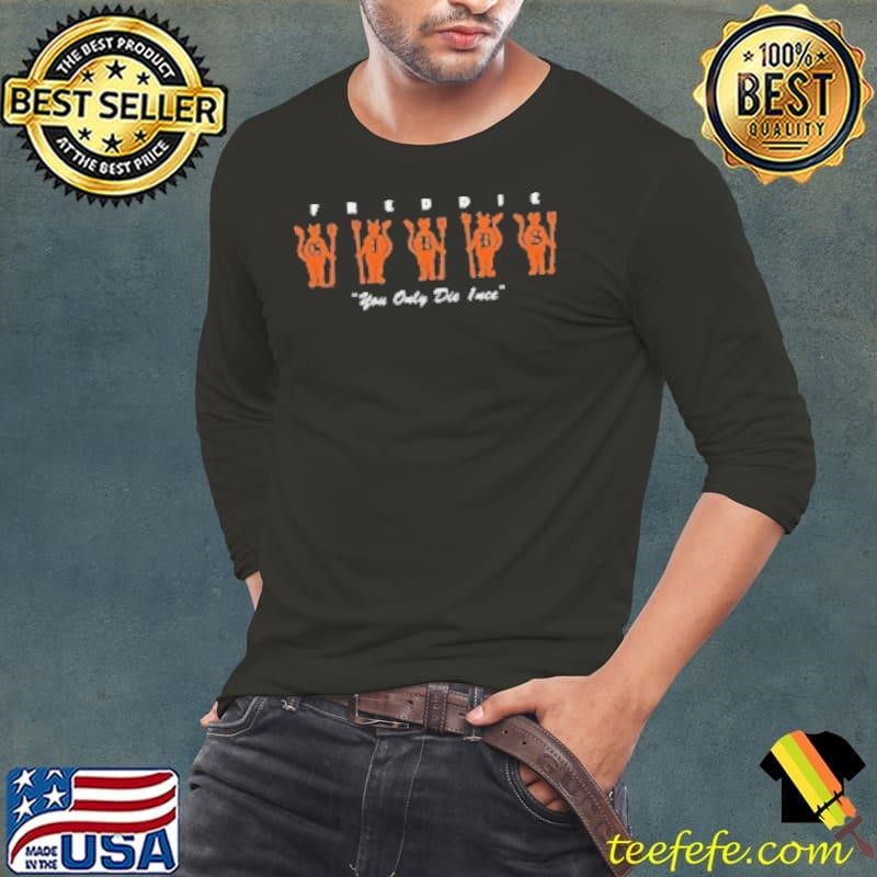 Freddie Gibbs Where The Wild Thangs Are You Only Die 1Nce Shirt