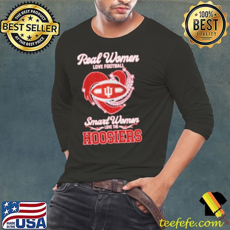 Funny Real Women Love Football Smart Women Love The Indiana Hoosiers Diamond Heart Shirt