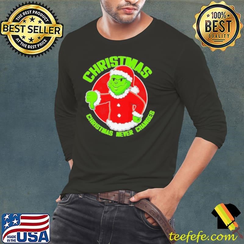Grinch Boy Christmas never changes shirt