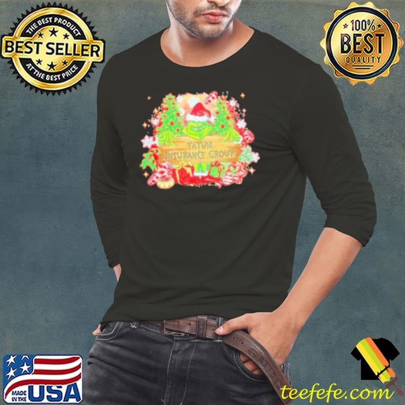 Grinch tatum insurance group Christmas Long Sleeve Tee