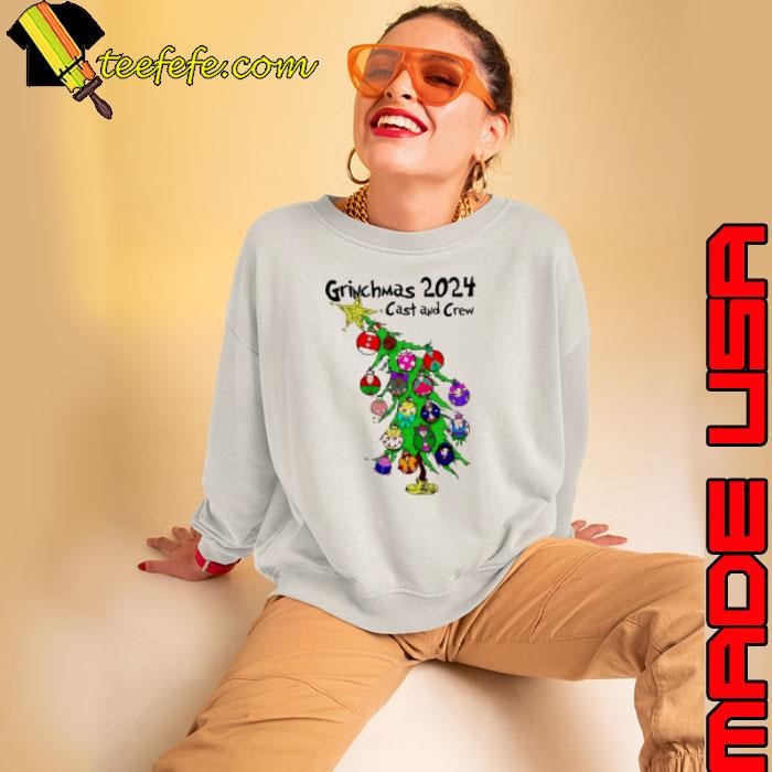 Grinchmas cast and crew Sweatshirt