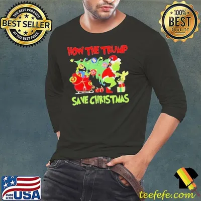 How The Trump Saved Christmas shirt