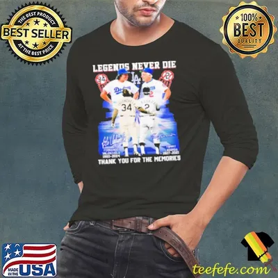 Legends never die Valenzuela Lasorda x Tommy Lasorda thank you Shirt