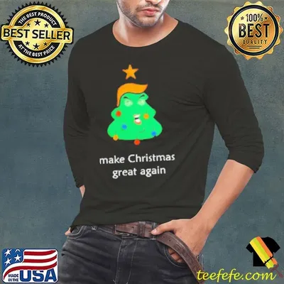 Make Christmas Great Again Trump Tree Shirt
