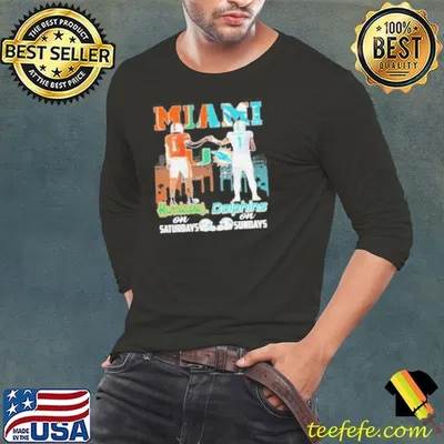 Miami Hurricanes On Saturdays Miami Dolphins On Sundays 2024 Shirt