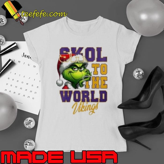 Minnesota Vikings Merry Christmas The Grinch Skol To The World 2024 Ladies tee