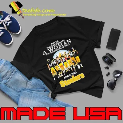 Never underestimate who understands football and lover Pittsburgh Steelers signatures shirt