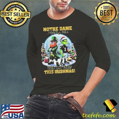 Notre Dame Fighting Irish Luck And Cheer This Irishmas Christmas 2024 Shirt