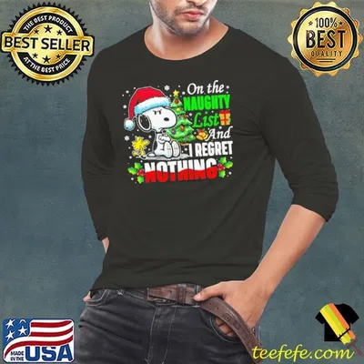 On the Naughty List and Proud of It Christmas Shirt