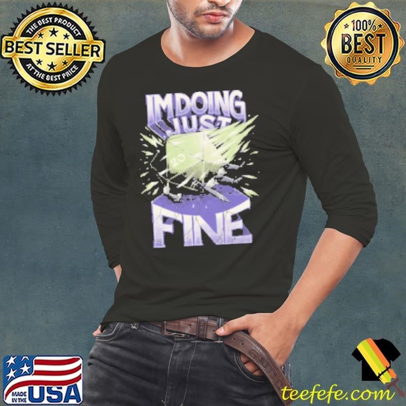 RPG Im Doing Just Fine Long Sleeve Tee