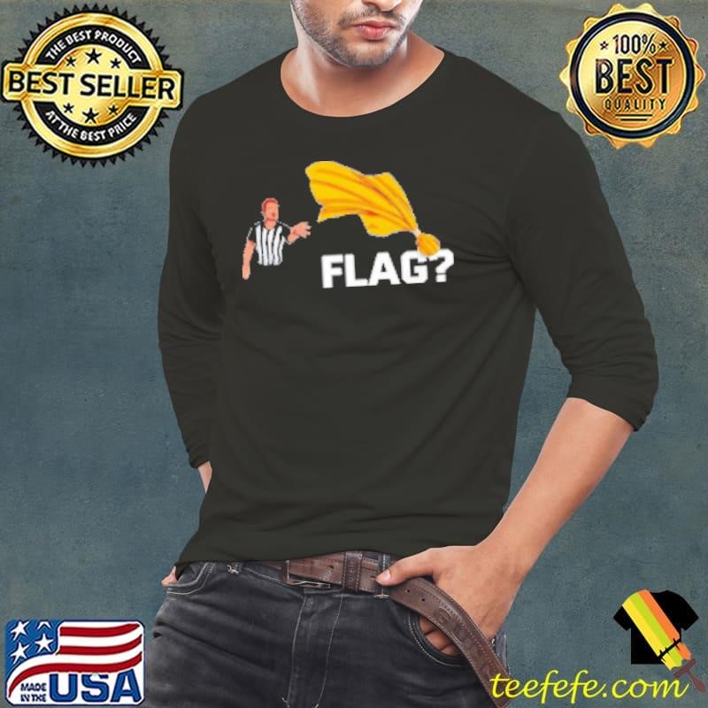 Referee throws flag Shirt