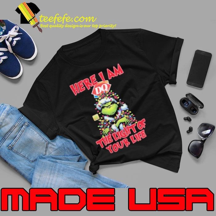 Santa Grinch Here I Am Dairy Queen The Light Of Your Life Christmas Light Unisex