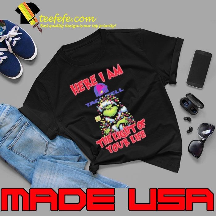 Santa Grinch Here I Am Taco Bell The Light Of Your Life Christmas Light Unisex