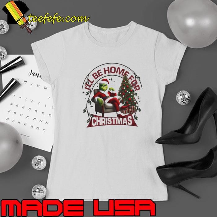 Santa Grinch I’ll be home for Christmas Ladies tee