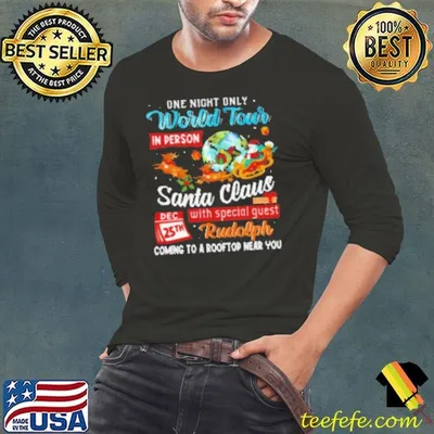 Santa World Tour On 25th Dec Awesome Shirt