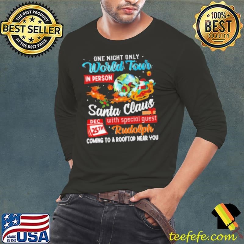 Santa World Tour On 25th Dec Awesome Shirt