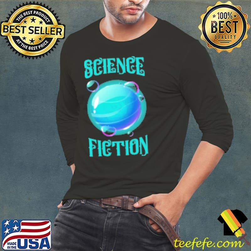 Science Fiction Lover Shirt