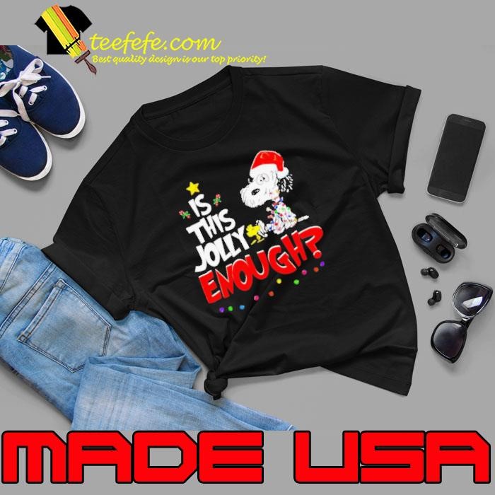 Snoopy is this jolly enough Christmas Unisex