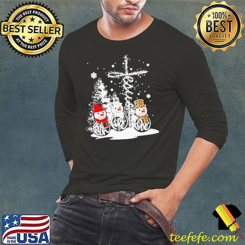 Snowman Jesus Faith Hope Love Christmas Long Sleeve Tee