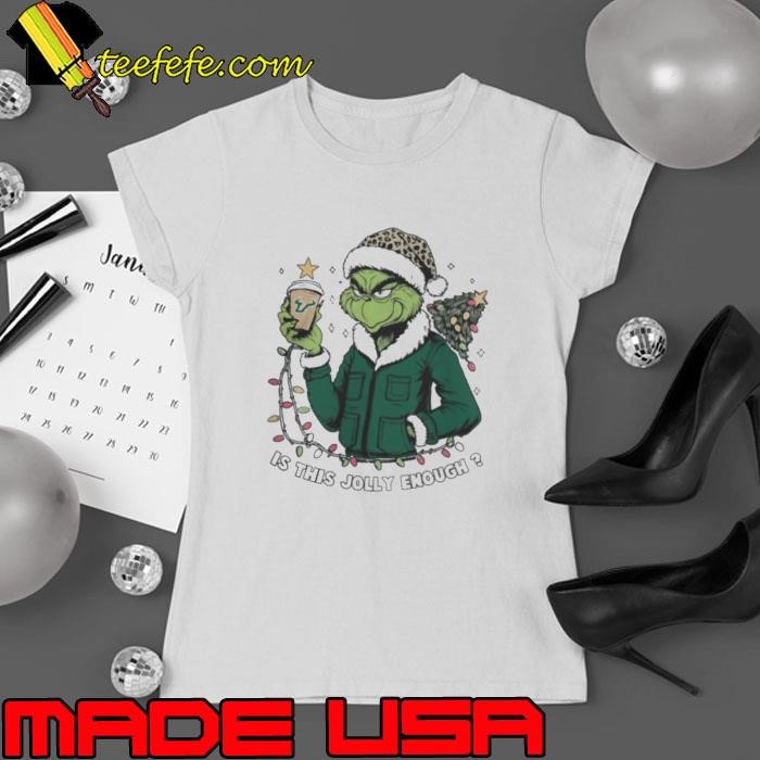 South-Florida-Bulls-x-Santa-Grinch-Is-This-Jolly-Enough-Merry-Christmas-Shirt3 Ladies tee