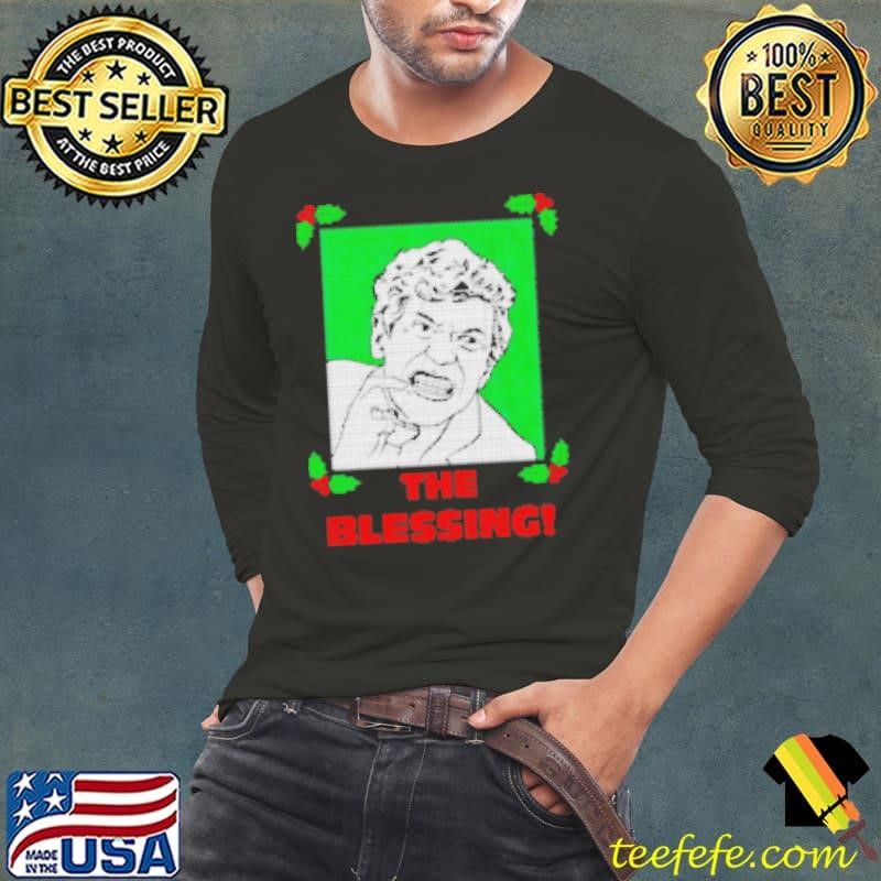The Blessing ugly Christmas Long Sleeve Tee