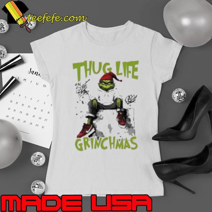 Thug Life Grinch Christmas Friends Ladies tee