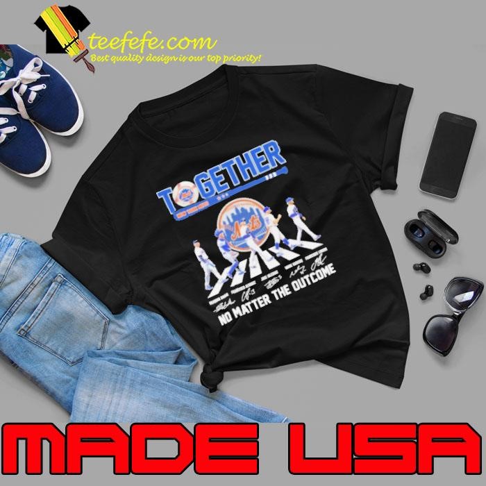 Together New York Mets Abbey Road No Matter The Outcome Unisex