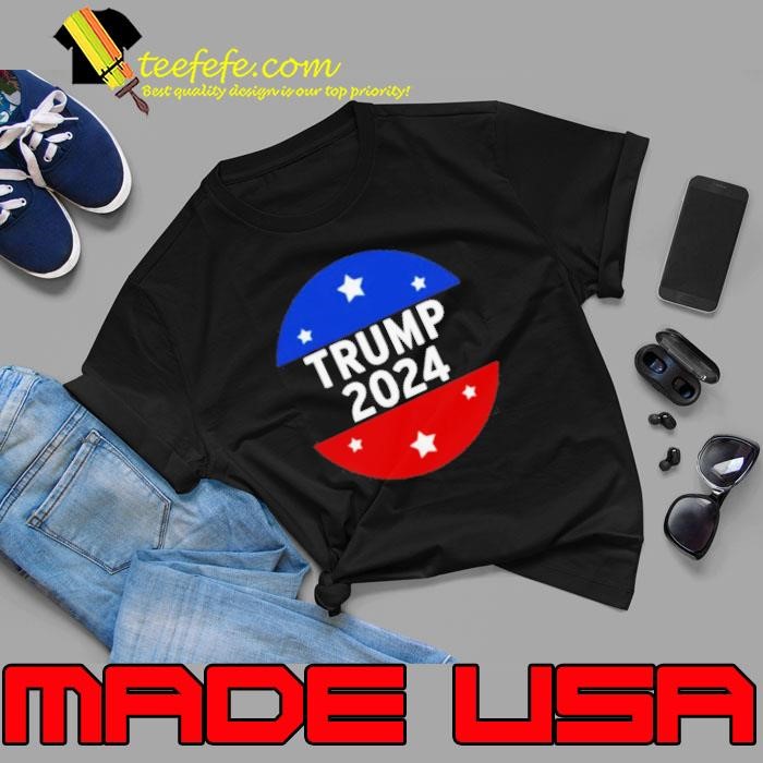 Trump 2024 For President And Relection Unisex