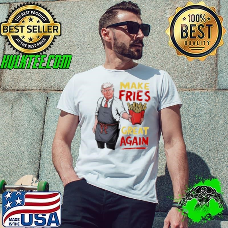 Trump McDonald's make fries great again Unisex
