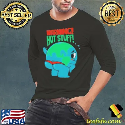 Warning Hot Stuff Shirt