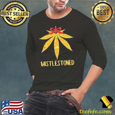 Weed Leaf Christmas Tree Mistlestoned shirt