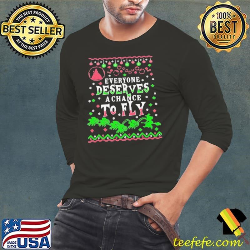 Wicked everyone deserves a chance to fly ugly Christmas shirt