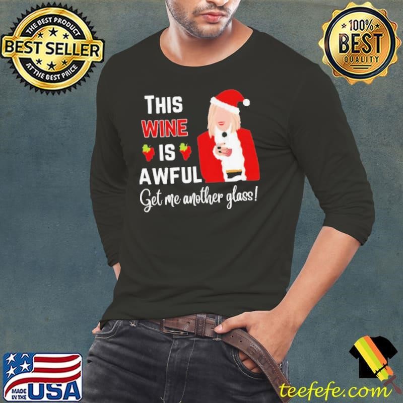 Wine Is Awful Christmas Long Sleeve Tee
