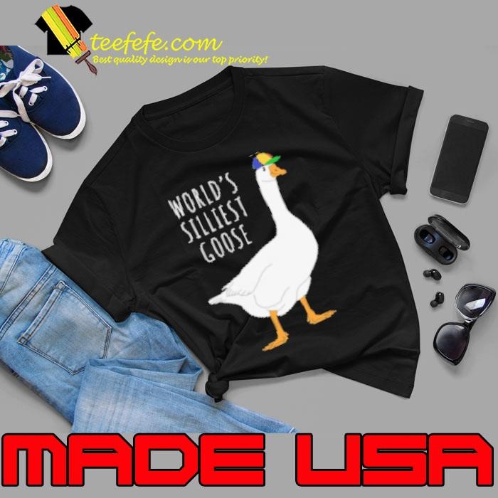 World's Silliest Goose Unisex