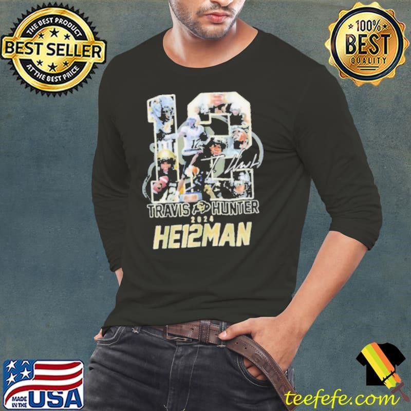 12 Travis Hunter 2024 Heisman Colorado football signature Long Sleeve Tee