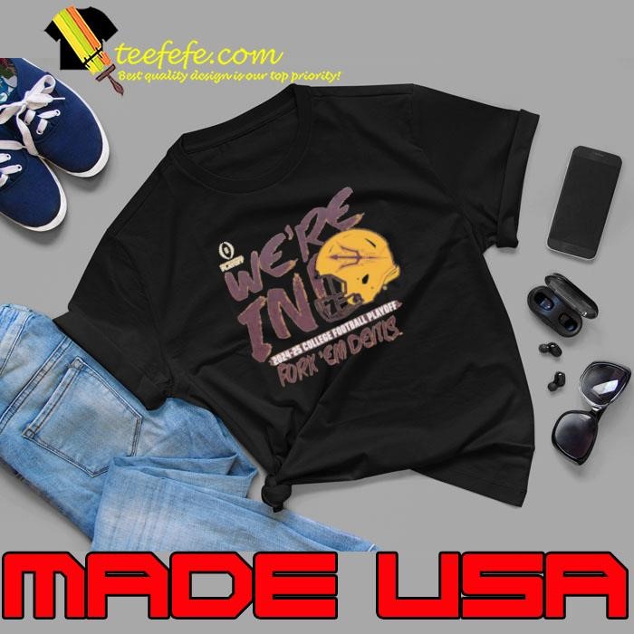 Arizona State Sun Devils Football College Football Playoff We’re In Fork ‘Em Devils Retro 2024 25 Unisex