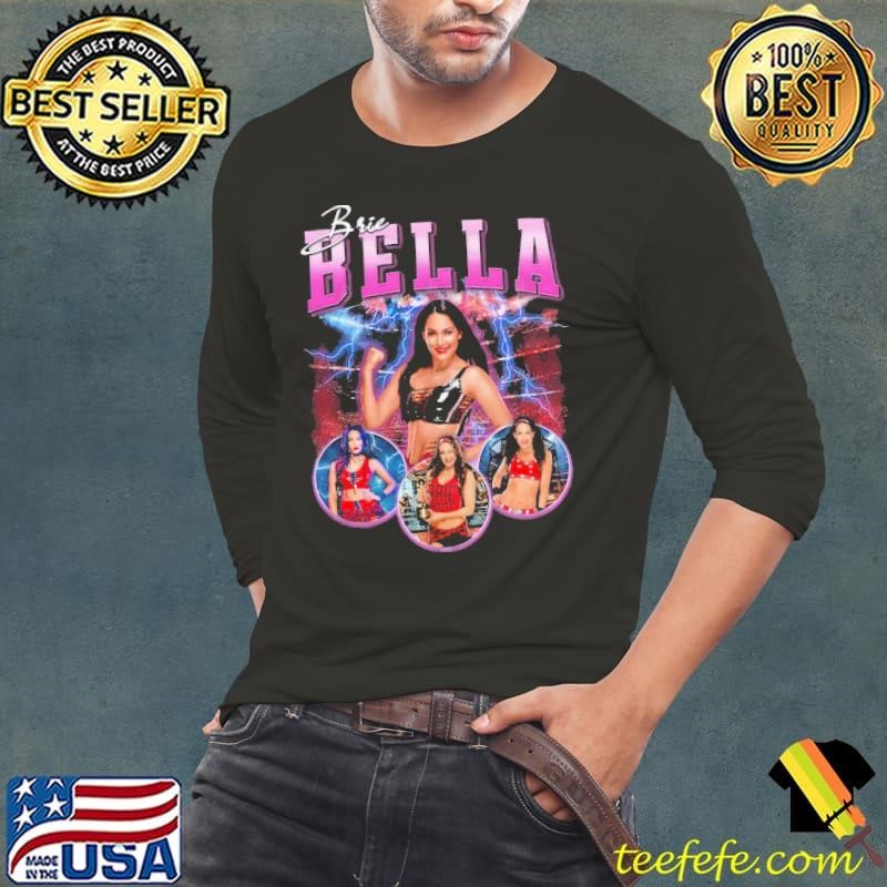 Brie Bella American television personality retired professional wrestler T-Shirt